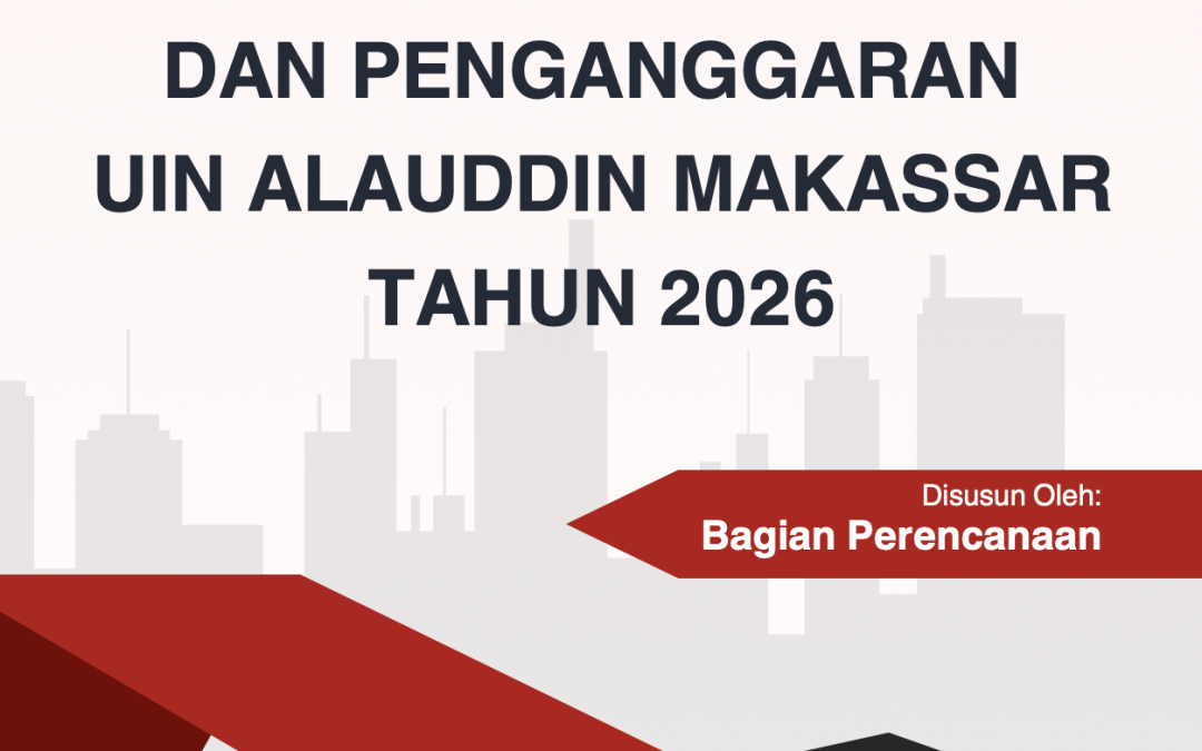 Pedoman Perencanaan dan Penganggaran UIN Alauddin Makassar Tahun 2026